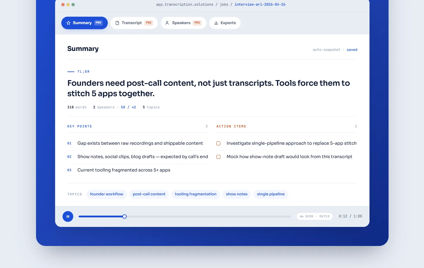 The working dashboard on the home page: a summary with key points, action items and topic tags over a blue panel